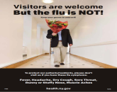 Visitors are welcome ... but the flu is NOT! (poster)