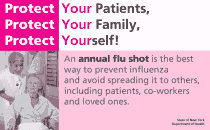 Protect Your Patients, Protect Your Family, Protect Yourself! (poster)